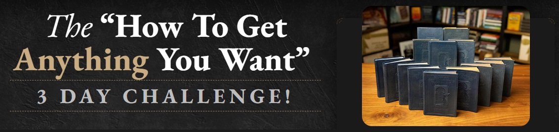 How To Get Anything You Want 3 DAY CHALLENGE